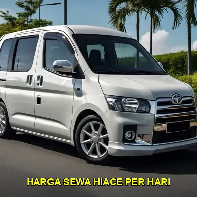 harga sewa hiace per hari